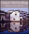 China's Old Dwellings