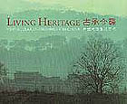 Living Heritage: Vernacular Environment in China